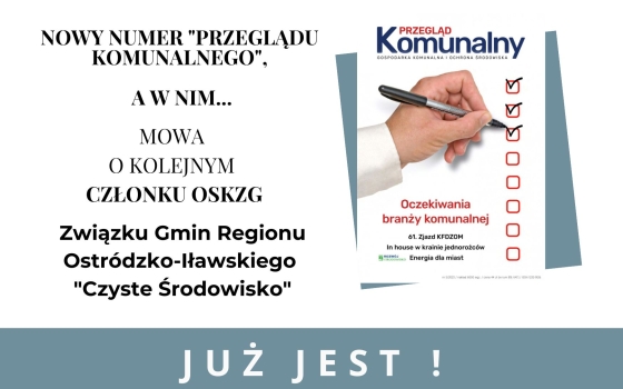 Związek Gmin Regionu Ostródzko-Iławskiego "Czyste Środowisko" - Przegląd Komunalny