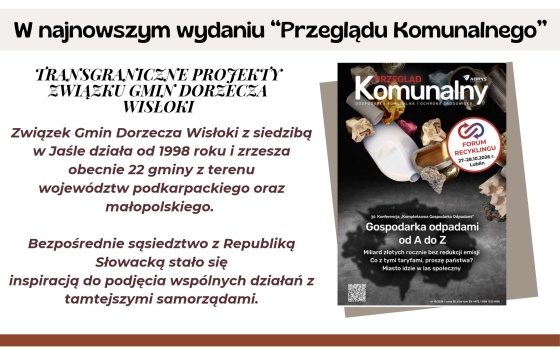 Transgraniczne projekty Związku Gmin Dorzecza Wisłoki - artykuł na łamach "Przeglądu Komunalnego"